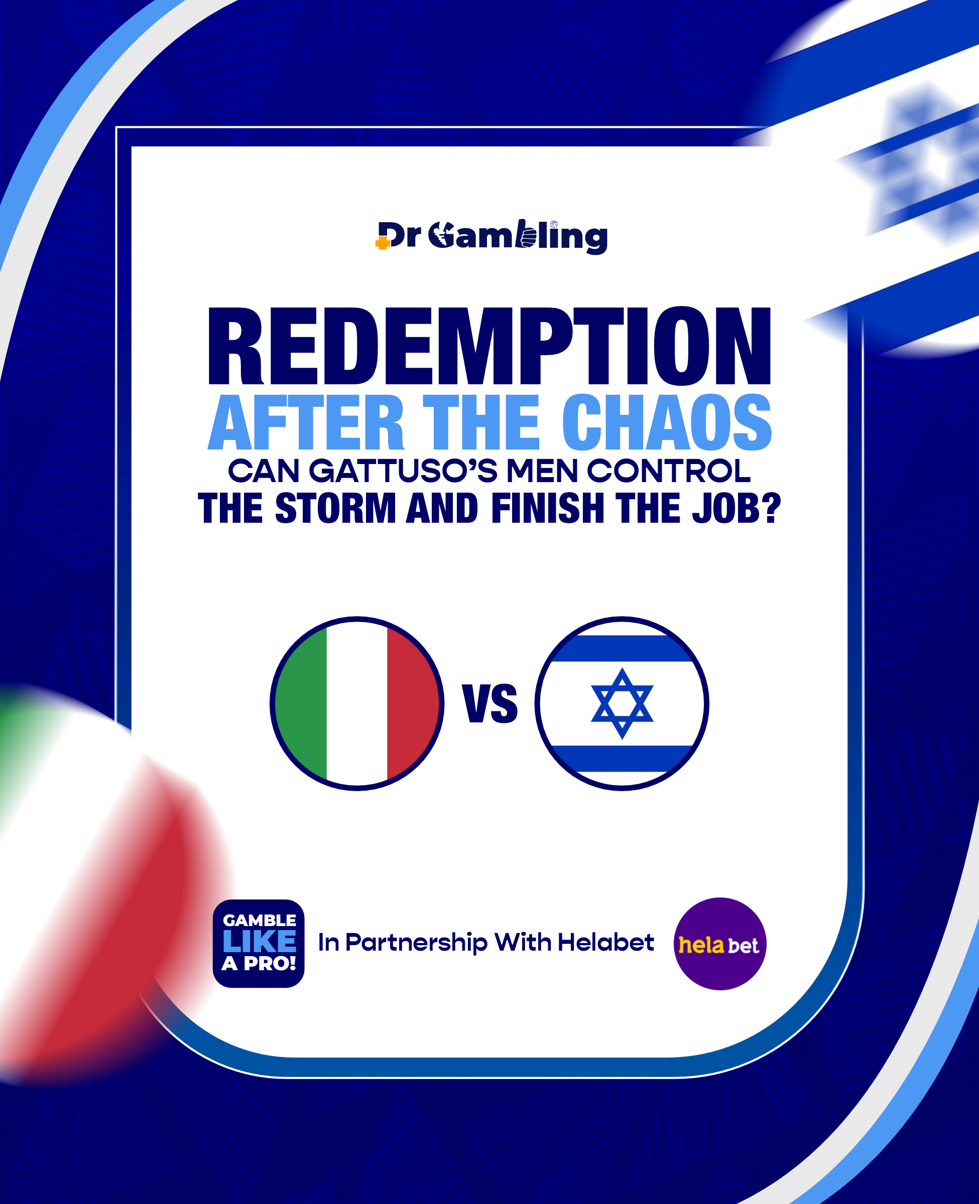 Italy vs Israel — Redemption After the Chaos