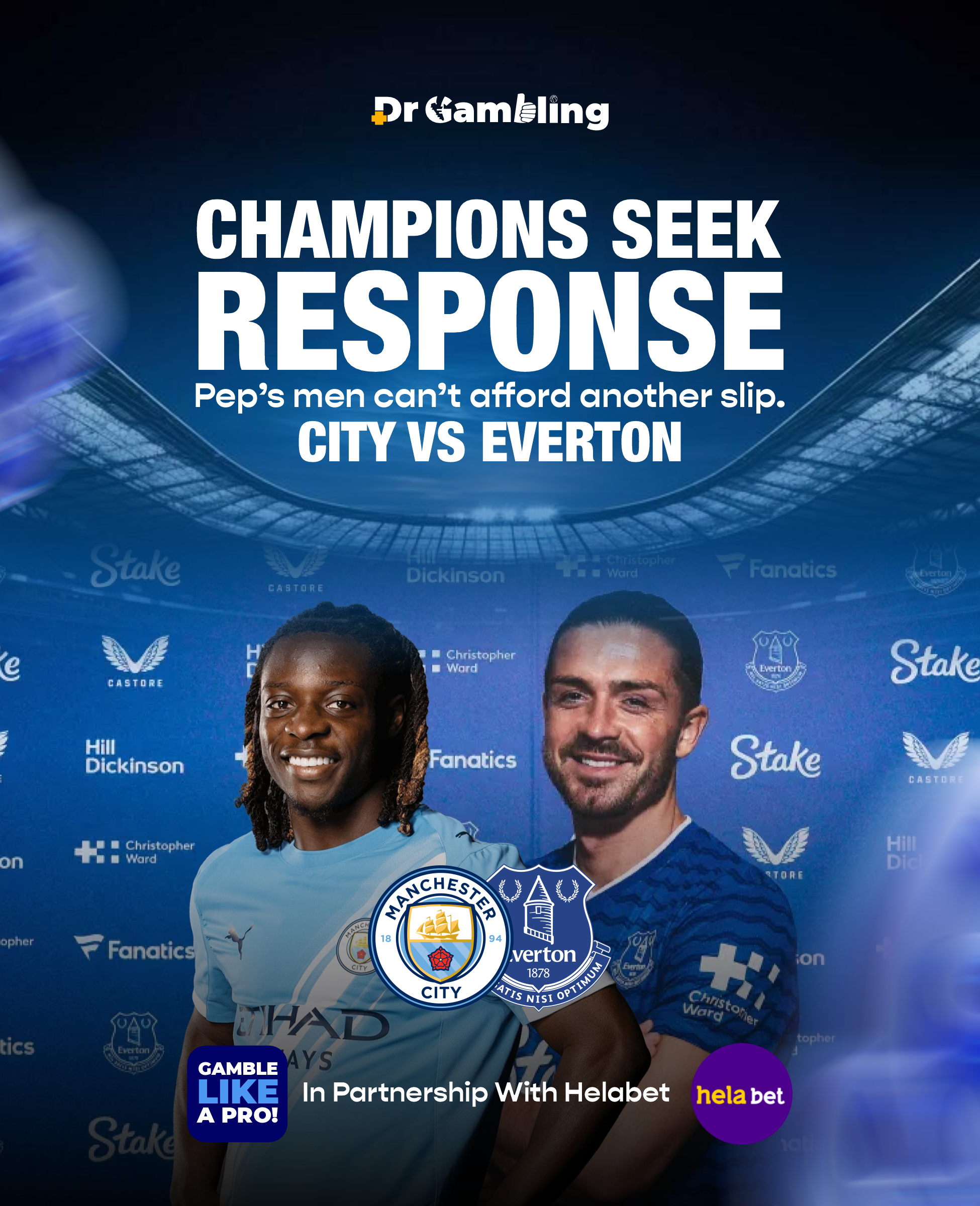 Manchester City vs Everton — Title Ambition vs Survival Instinct